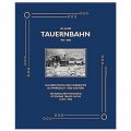 100 Jahre Tauernbahn