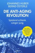 Die Anti-Aging Revolution.      Spielend schlank. Länger jung.